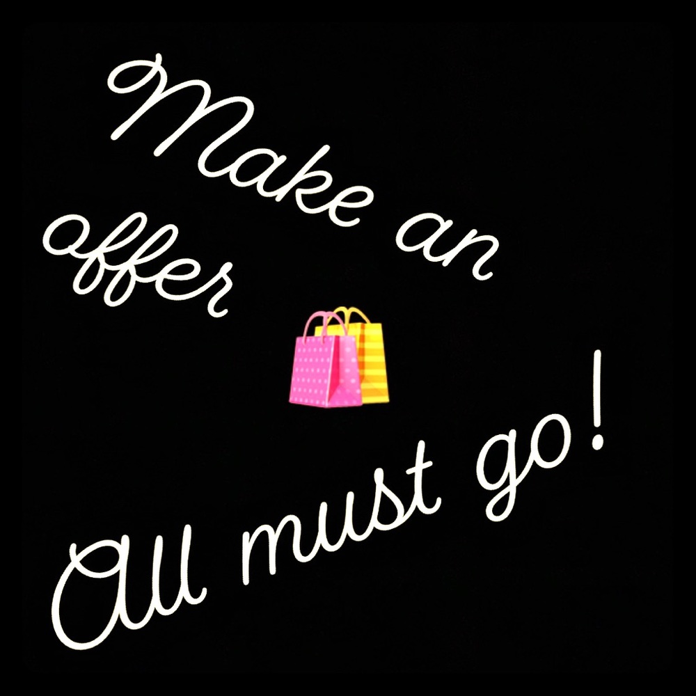 All must go!